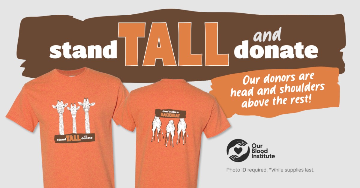 Donors in Central Arkansas will receive the Stand Tall & Donate T-shirt.